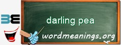 WordMeaning blackboard for darling pea
